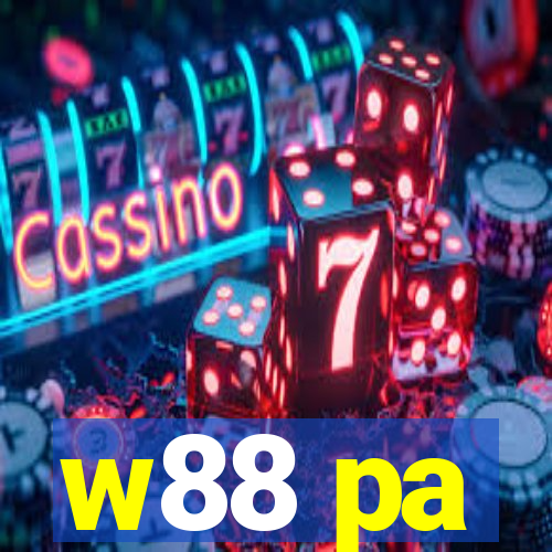 w88 pa