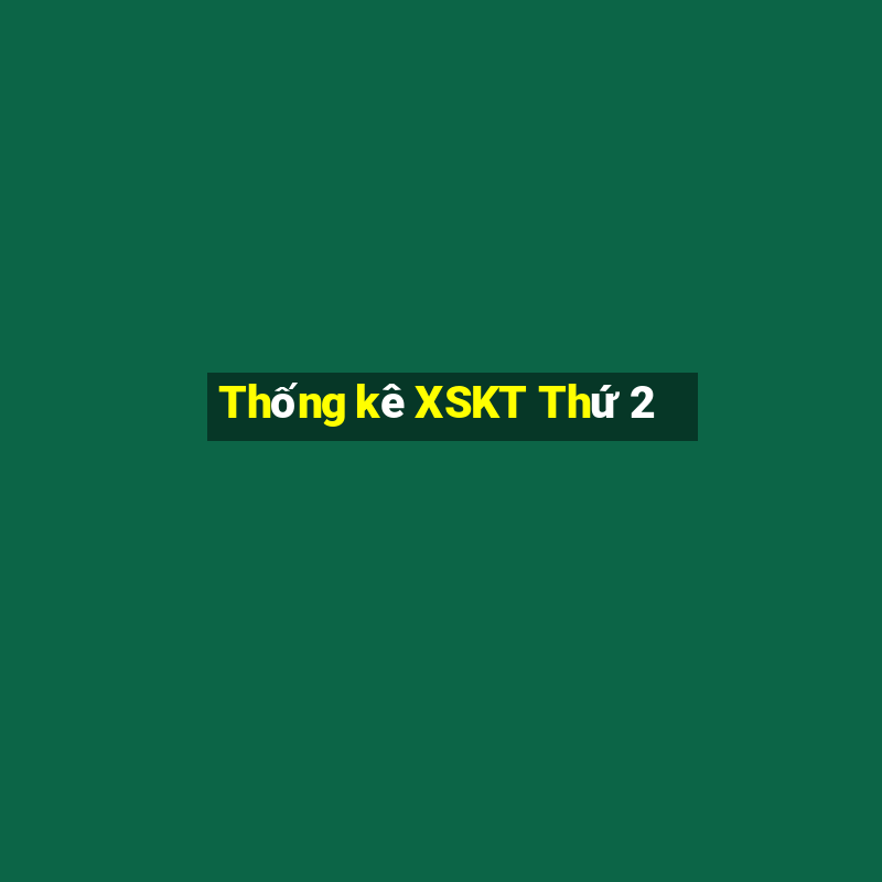 Thống kê XSKT Thứ 2