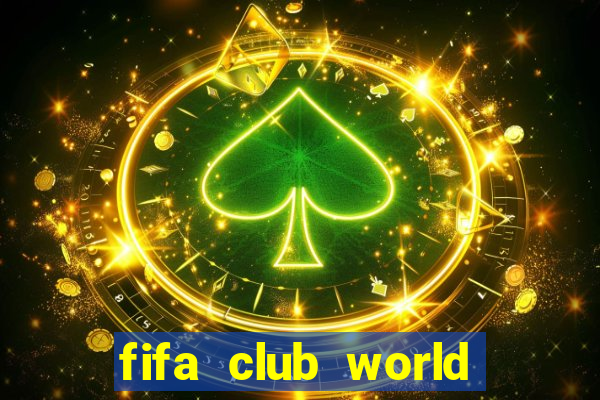 fifa club world cup 2022