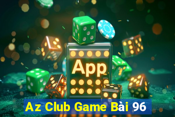 Az Club Game Bài 96