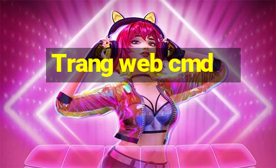 Trang web cmd