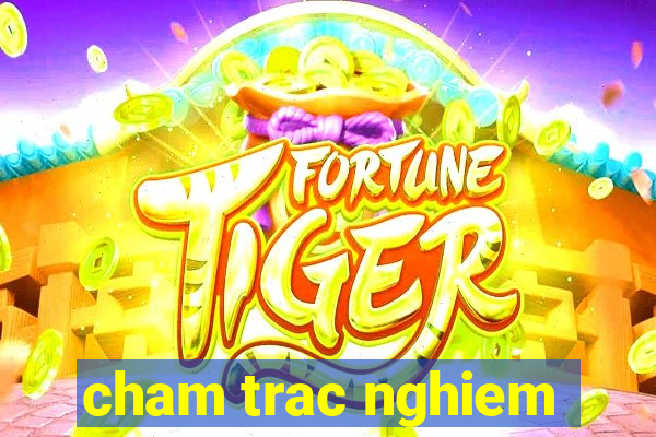 cham trac nghiem