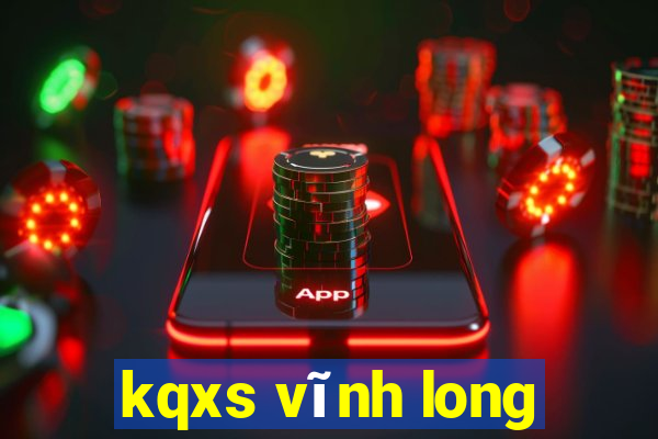 kqxs vinh long