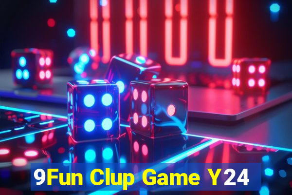 9Fun Clup Game Y24