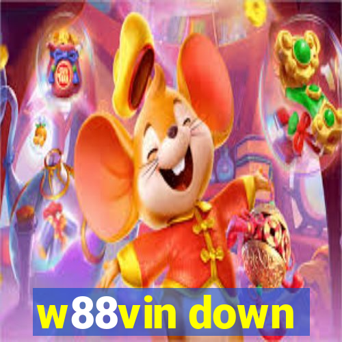 w88vin down