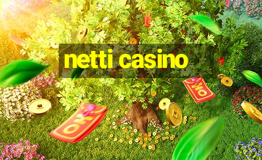 netti casino