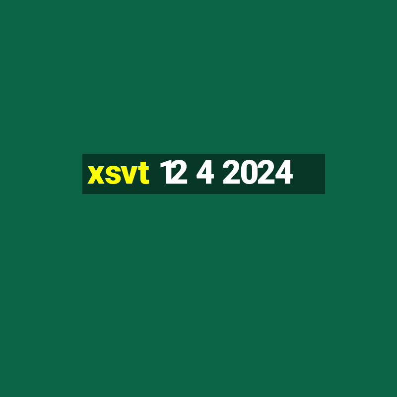 xsvt 12 4 2024