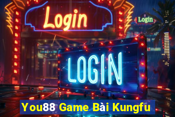 You88 Game Bài Kungfu