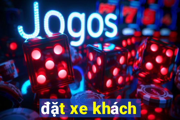 đặt xe khách