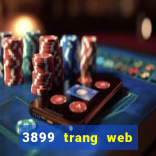 3899 trang web game bài