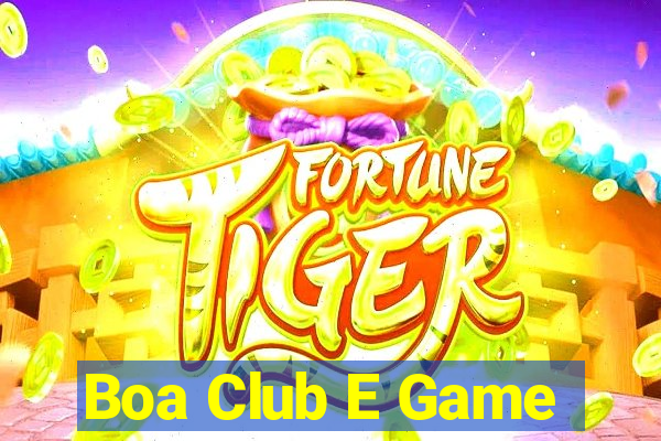 Boa Club E Game