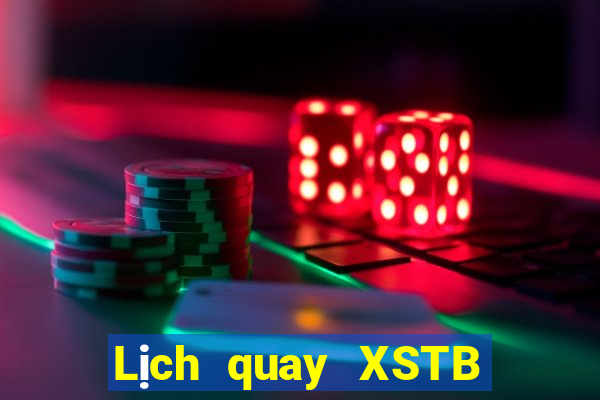 Lịch quay XSTB Thứ 5