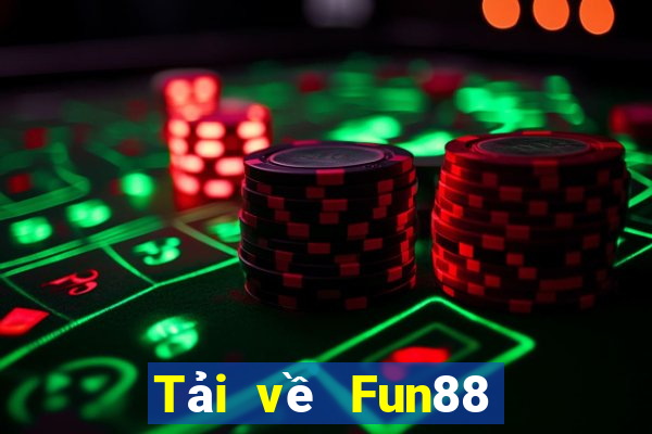 Tải về Fun88 nền tảng trực tuyến trò chơi Việt nam