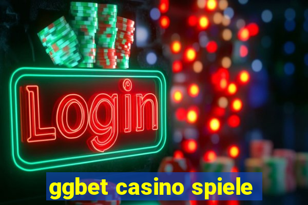 ggbet casino spiele