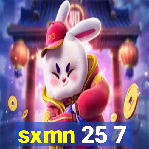 sxmn 25 7