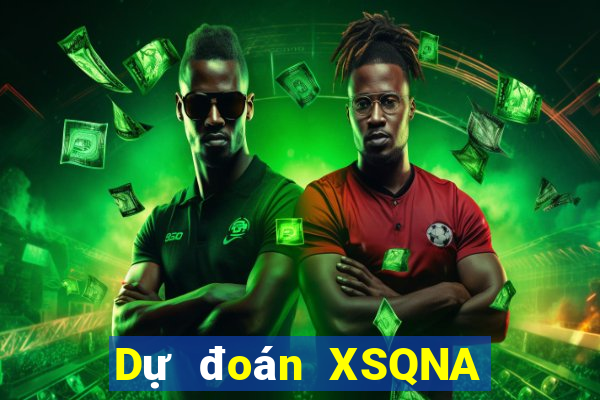 Dự đoán XSQNA Thứ 5