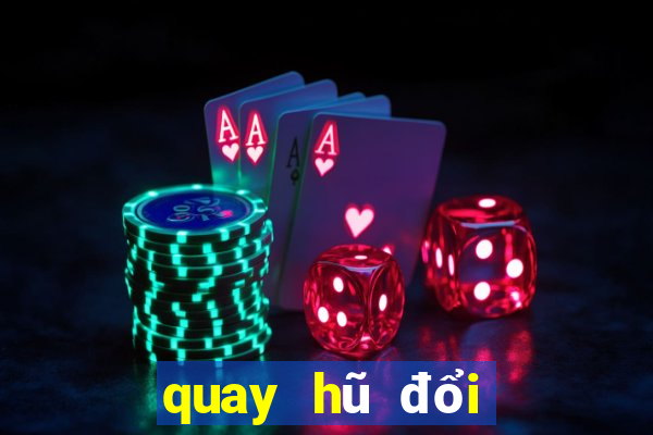 quay hũ đổi thưởng tang code