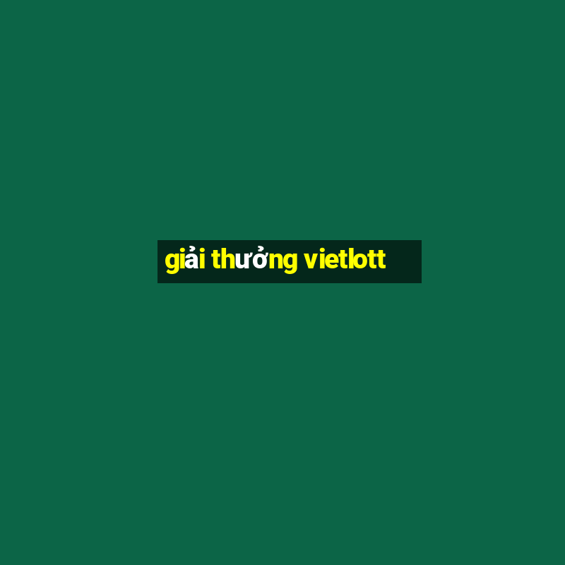 giải thưởng vietlott