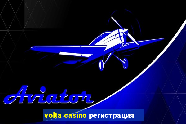 volta casino регистрация