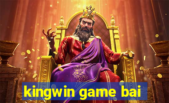 kingwin game bai