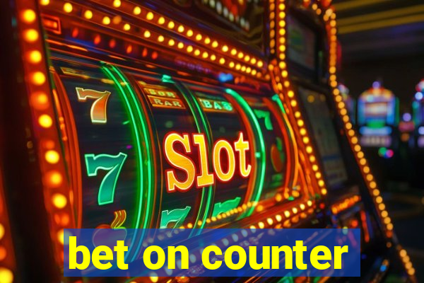 bet on counter