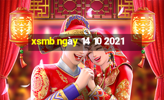 xsmb ngày 14 10 2021