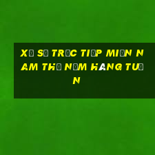 xổ số trực tiếp miền nam thứ năm hàng tuần