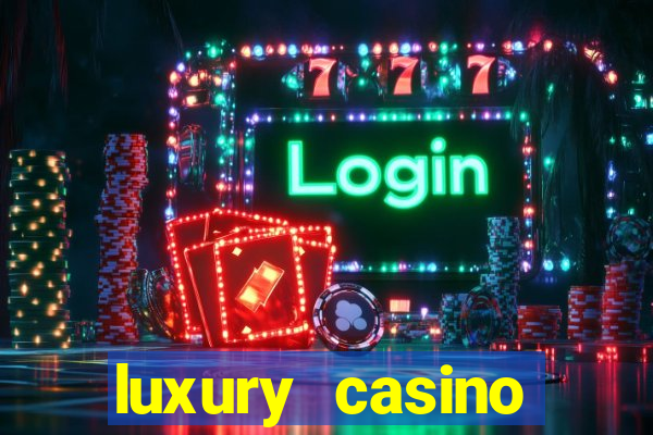 luxury casino sports betting