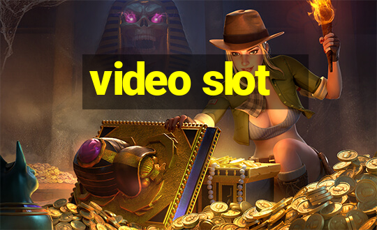 video slot