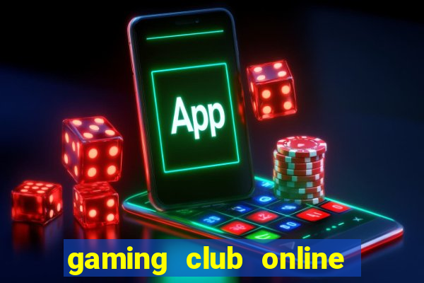 gaming club online casino españa