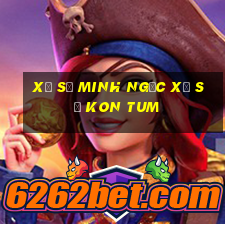 xổ số minh ngọc xổ số kon tum