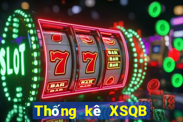 Thống kê XSQB ngày 22