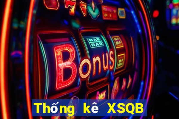 Thống kê XSQB ngày 22