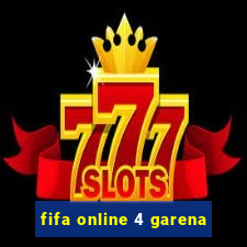 fifa online 4 garena