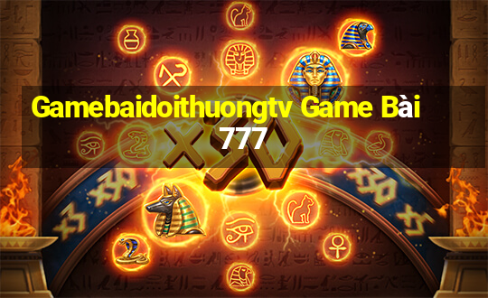 Gamebaidoithuongtv Game Bài 777