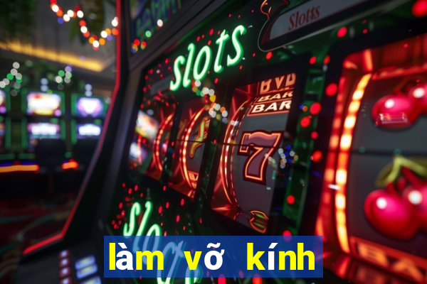 làm vỡ kính đánh con gì