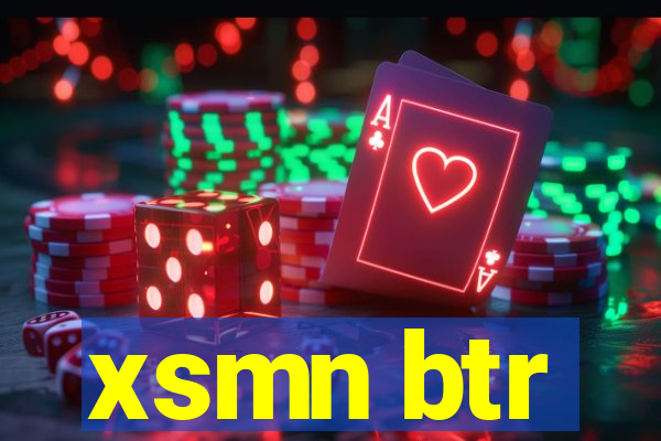 xsmn btr