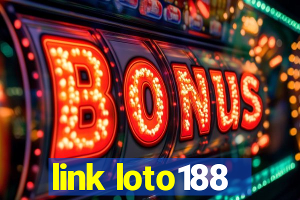 link loto188