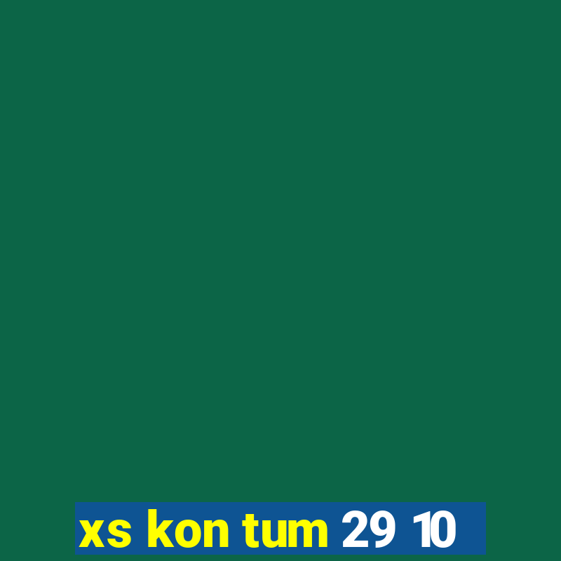 xs kon tum 29 10