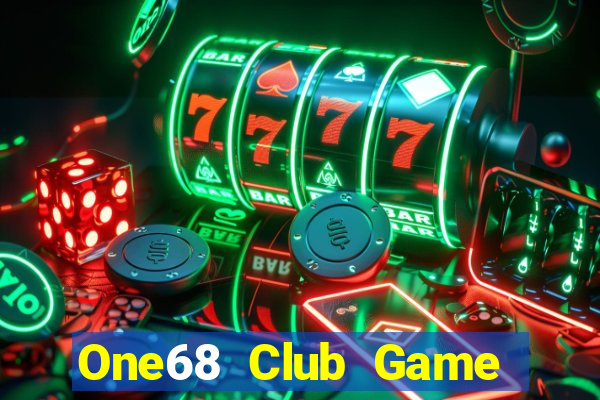 One68 Club Game Bài Ăn Tiền Uy Tín