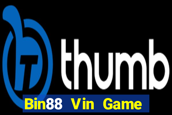 Bin88 Vin Game Bài 3D