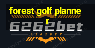 forest golf planner