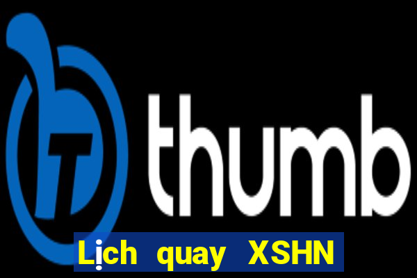 Lịch quay XSHN ngày 18