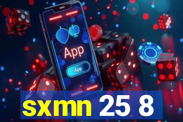 sxmn 25 8