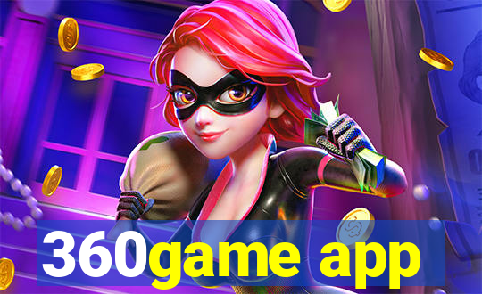 360game app