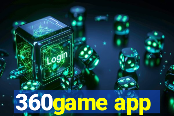 360game app