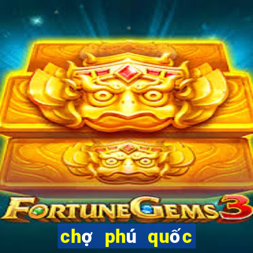 chợ phú quốc - mua bán online