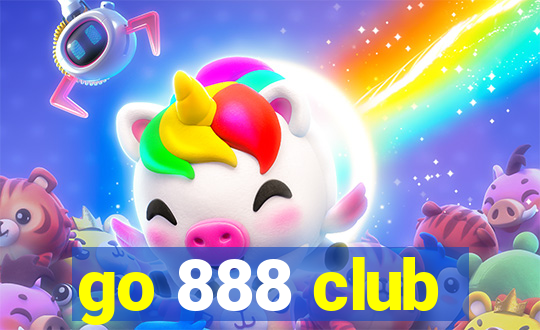 go 888 club