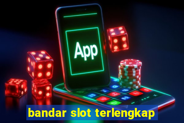 bandar slot terlengkap