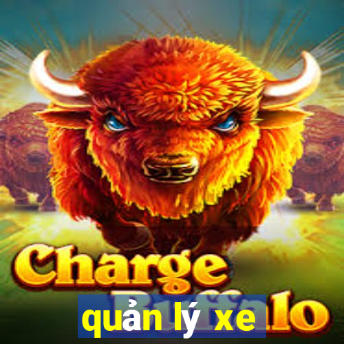 quản lý xe